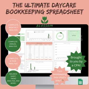 Peut inclure: Un écran d'ordinateur affichant une feuille de calcul verte et blanche avec des graphiques et des diagrammes. La feuille de calcul est intitulée "The Ultimate Daycare Bookkeeping Spreadsheet". Le texte "Brought to you by a CPA!" est dans une forme d'étoile verte.