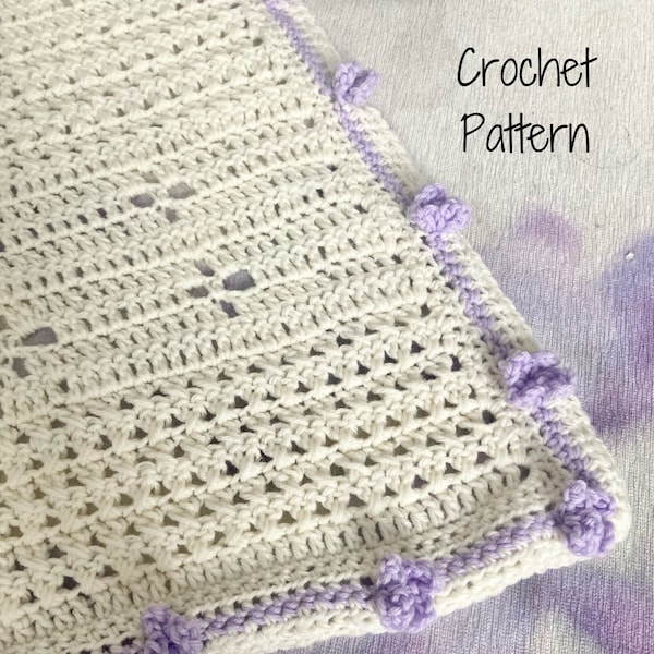 Crochet Pattern - Lilac Lullabies Crochet Baby Blanket