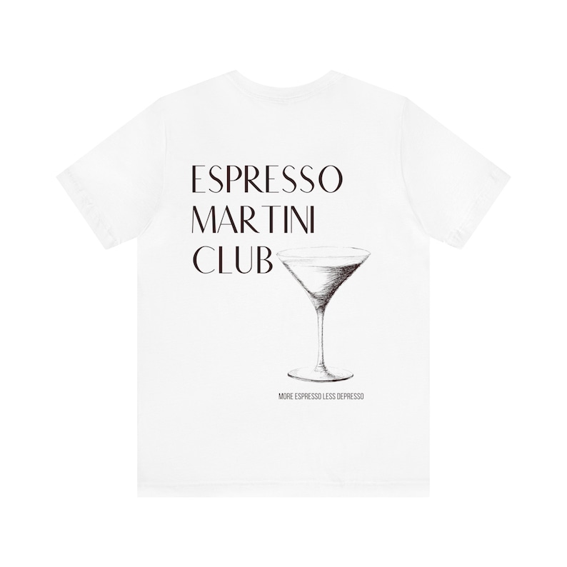 Espresso Martini Club Shirt, Good Vibes Shirt, Sommer Shirts, inspirierendes Shirt, trendiges Shirt, motivierendes Hoodie, trendiger Hoodie Bild 6