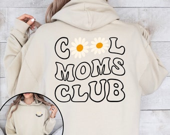 Cool Moms Club Hoodie, Front- / Back-Print, Groovy Mama Shirt, Muttertagsgeschenk, Mama To Be Geschenk, Postpartum Geschenk, Geburtstagsgeschenk, New Mom Hoodie