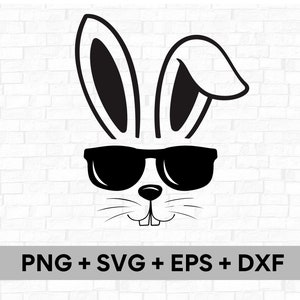 Easter Bunny with Sunglasses - Instant Digital Download svg, png, dxf, and esp files included! Cool bunny wearing sunglasses Easter tshirts