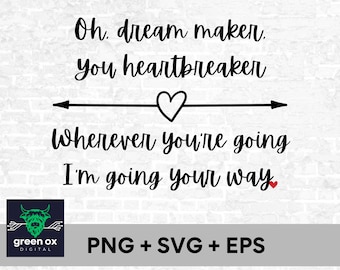 Dream Maker Heart Breaker - Instant Digital Download svg, png, dxf, and eps files included! Moon river breakfast at tiffanys