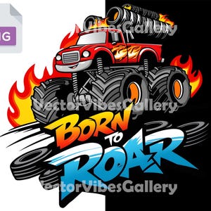 Born to Roar Gaming PNG, Monster Truck Design for Gamers, Graffiti Shirt Clipart, Digital Instant Download, Printable T-Shirt Design