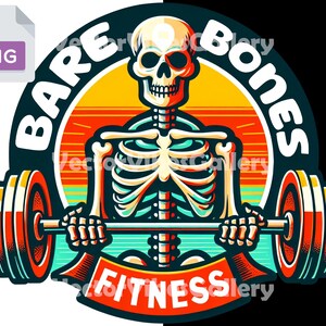 May include: A colorful logo with a skeleton lifting a barbell. The logo says "Bare Bones Fitness" in a white circle with a red, orange, and yellow sunset background.