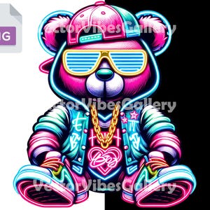 Streetwear Neon Teddy Bear Png, Urban Graphic Sublimation Design, Hip Hop Poster, graffiti teddy, Transparent Background, instant Download