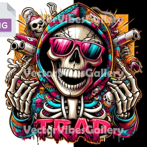 Graffiti Trap Skelett Png, Urban Graphic Sublimation Design, Hip Hop Poster, Retro Schädel Clipart, DTF Print Shirt, Hoodie, Instant Download