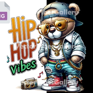 Teddy Bear Hip Hop Vibes Png, Urban Sublimation Design, Graffiti DTF File, Bears T-shirt, Streetwear Clipart, Digital Instant Download