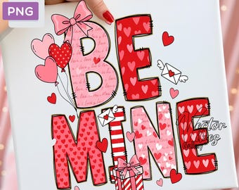 Be Mine Coquette Valentine PNG, Pink Bow Sublimation Design |(Digital Download)