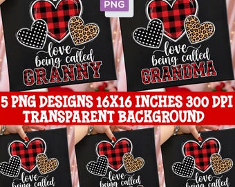 I Love Being Called Grandma, Nana, Mama, GRANNY, MIMI PNG Bundle (Digital Download)