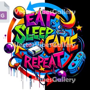 Könnte beinhalten: Farbenfrohes Grafikdesign mit den Worten "EAT SLEEP GAME REPEAT" im Graffiti-Stil. Das Bild enthält eine Spielkonsole, einen Controller und andere Gaming-Elemente. Der Hintergrund ist geteilt, links weiß und rechts schwarz.