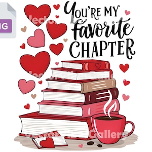 Sie sind mein Lieblingskapitel PNG, Buchliebhaber Valentine Design, Romantische Lesung Clipart, literarische Liebe digitale Kunst, Valentinstag druckbare