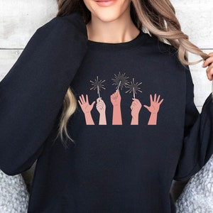 Celebration Sweatshirt Cheers Sweatshirt Fireworks Crew Sparklers New Years Sweatshirt New Years Eve Shirt Champagne Problems Cheers Sweater