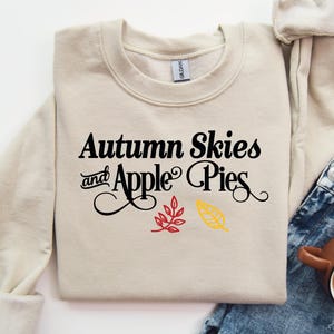 Autumn Skies and Apple Pies Svg, Fall Shirt Svg, Autumn Mug Svg, Falling Leaves Svg, Fall Hayride Sign, Autumn Decor SVG/DXF/Eps/Png/JPEG