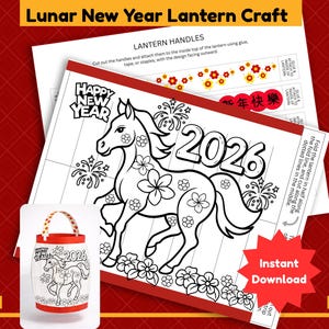 May include: A Lunar New Year lantern craft kit featuring a horse design for the year 2026. The kit includes instructions and a printable lantern with a horse illustration, flowers, and fireworks. The words "Happy New Year" are also visible.