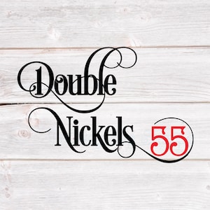 Double Nickels Svg, 55e verjaardag Svg, 55e verjaardag shirt Svg, 55e verjaardag partij Svg, 55 jaar oude Svg, wijnglas SVG/DXF/Eps/Png/JPEG