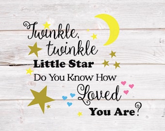 Cartello per neonati "Twinkle Twinkle Little Star" in formato SVG, regalo per baby shower in formato SVG, regalo per neonato in formato SVG, decorazione per la cameretta del bambino in formato SVG, regalo di San Valentino in formato SVG/DXF/Eps/Png/JPEG