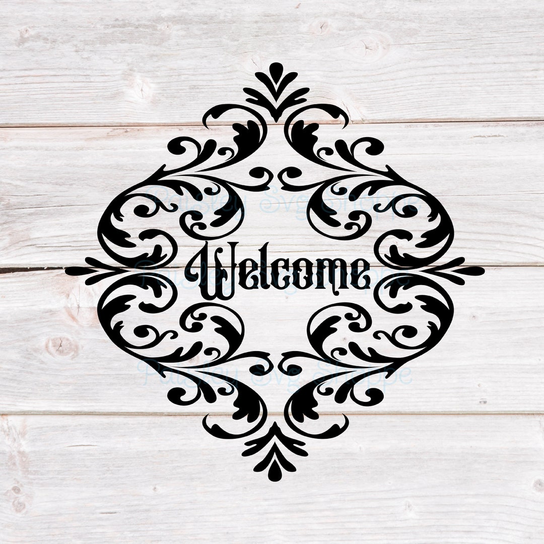 Welcome Scroll Svg, Farmhouse Sign Svg, Housewarming Gift Svg, Home ...