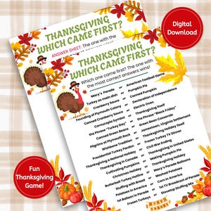 May include: Thanksgiving trivia game sheet with a festive design. The sheet features a list of Thanksgiving-related questions with answer choices. The words "Thanksgiving Which Came First?" are at the top. A red circle with "Digital Download" is on the top right.