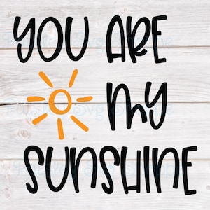 You Are My Sunshine Svg, inspirerende Svg, zelfliefde Svg, geestelijke gezondheid Svg, positieve gedachte Svg, Sunshine Gift Svg, SVG/DXF/Eps/Png/JPEG