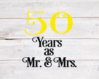 夫婦として 50 年 SVG、50 周年記念 SVG、金婚式 SVG、記念パーティー SVG、記念ギフト SVG、SVG/DXF/Eps/Png/JPEG