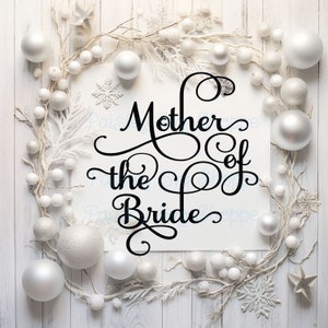 Madre de la novia svg, fiesta nupcial svg, madre de la novia cristal svg, tribu de la novia svg, fiesta de bodas svg, novia SVG/DXF/Eps/Png/JPEG