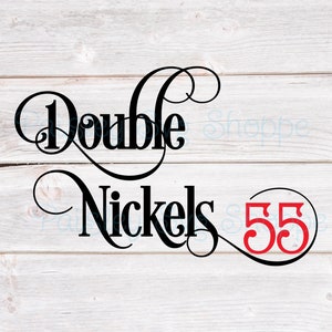 Double Nickels Svg, 55e verjaardag Svg, 55e verjaardag shirt Svg, 55e verjaardag partij Svg, 55 jaar oude Svg, wijnglas SVG/DXF/Eps/Png/JPEG