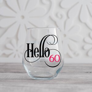 Hello 60 Svg, 60th Birthday Svg, 60th Birthday Gift Svg, 60th Birthday Party Svg, 60 Years Old Svg, 60th Birthday Gift SVG/DXF/Eps/Png/JPEG