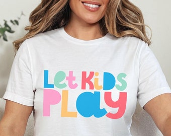Shirt laten spelen, shirt spelen, op spelen gebaseerd leren, shirt voor leraar kleuterschool, shirt SLP, logopedist, spelen is leren, cadeaus leraar