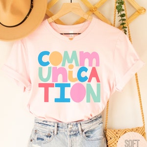 Communication Speech Therapist Shirt, Cute SLP Shirt, Speech Therapy Shirt, Speech Language Pathology, Gift for SLP, SLPA Shirt, slp student