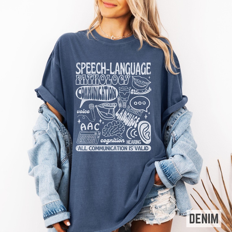 Oversized comfort colors retro-inspired shirt for speech therapist or SLPA with speech therapy scope of practice images on it and the words "All communication is valid." Gift for SLPs.