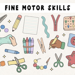 May include: Illustration of fine motor skills activities, including a pencil, crayons, scissors, a zipper, a button, and other tools. The text "FINE MOTOR SKILLS" is at the top of the image.