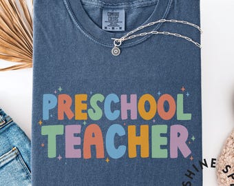 Preschool Teacher Shirt, Gift for Pre-K Teachers, Back to School Tee, Colorful Educator T-Shirt, Classroom Apparel, Rainbow Sparkle Design