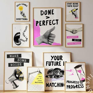 May include: A collection of framed art prints with motivational quotes and graphics. The prints feature phrases like "Done > Perfect," "Make Some Noise," and "Progress is Progress." The color palette includes black, white, pink, and yellow.