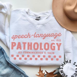 Speech-Language Pathology Crewneck, Gildan 18000 Sweatshirt for SLPs, Retro SLP Sweater, All Communication Is Valid, Speech Therapist Gift