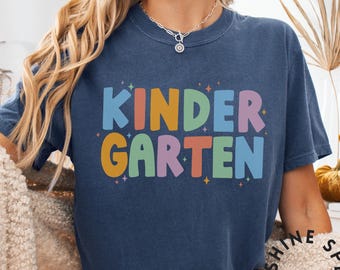 Kindergarten Teacher Shirt, Cute Gift for Teachers, Back to School Tee, Colorful Educator T-Shirt, Classroom Apparel, Rainbow Sparkle Design