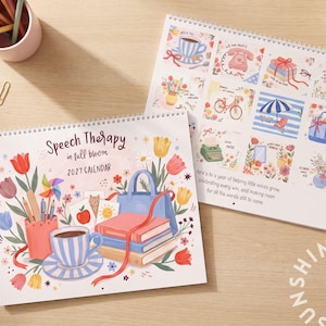 May include: A 2027 wall calendar titled Speech Therapy in full bloom, featuring colourful illustrations of tulips, a blue striped teacup, books, and a tote bag. The calendar includes a grid of monthly images with various objects like a telephone, bicycle, and typewriter, accompanied by text celebrating speech therapy milestones.