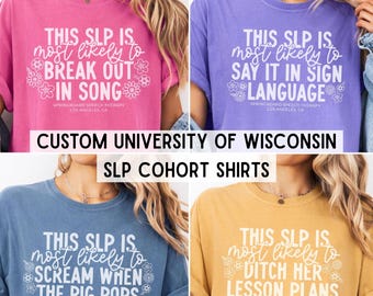 Custom SLP Cohort Shirts