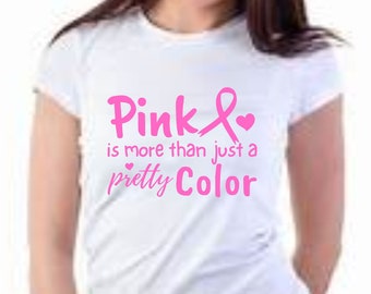 Pink is more than just a pretty Color. BREAST CANCER AWARENESS Svg. Svg, Png, Dxf files. Cricut - Vinyl cutters. Digital download.
