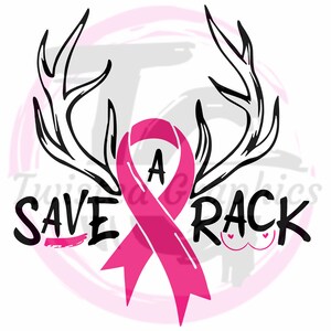 Save A Rack - BREAST CANCER AWARENESS. Svg for cut file. Svg, Png, Dxf file. Cricut - Vinyl cutters. Digital download image 2