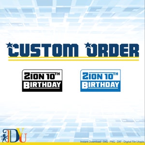 Custom Digital Design,Basic,Custom SVG,Personalized,Custom SVG Cut File, Custom Png,Custom svg file for cricut,custom svg file,custom name