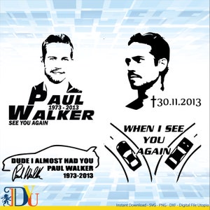 Arquivos de corte de Paul Walker | Cricut | Silhueta camafeu | Arquivos de corte SVG | Arquivos Digitais | PDF | Eps | DXF | PNG | Um último passeio