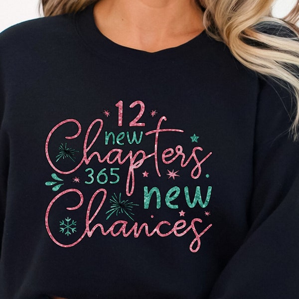 12 New Chapters 365 New Chances PNG, Simple new year png, New Years Sublimation Digital Download, Glitter Faux Sequins 2024 new year png