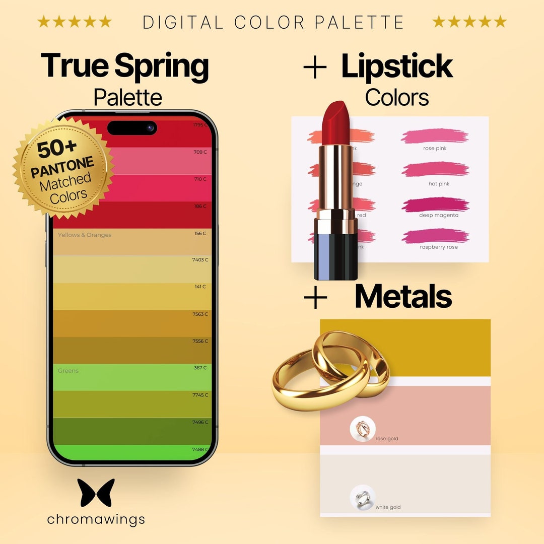 True warm Spring Color Palette Lipstick Colors Metals Pantone Matched