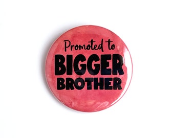 Promoted to Bigger Brother new baby older big sibling button, Christian faith pregnancy announcement reveal pinback pin gift, watercolor