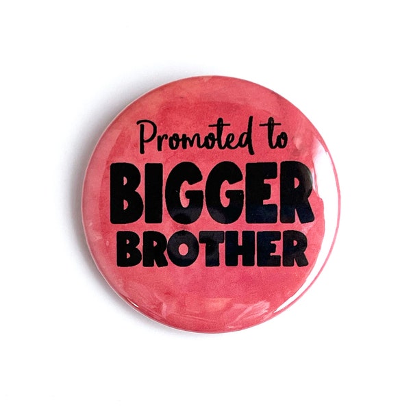 Promoted to Bigger Brother new baby older big sibling button, Christian faith pregnancy announcement reveal pinback pin gift, watercolor