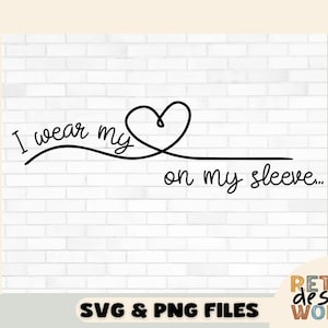 Llevo mi corazón en mi manga svg, png, mamá vida svg, mamá svg, maternidad svg, día de la madre svg, mamá divertida svg, salud mental svg, moda svg