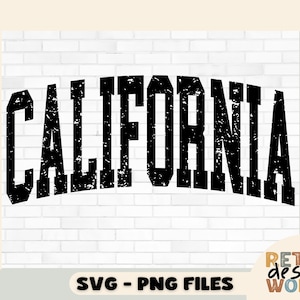 California Varsity Font Svg, Solid and Distressed Svg, Png Files, California Svg, California Png, California Cricut, California Sublimation