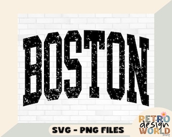 Boston Varsity Font Svg, Solid and Distressed Svg, Png Files, Boston Svg, Boston Png, Boston Cricut File, Boston Sublimation Png