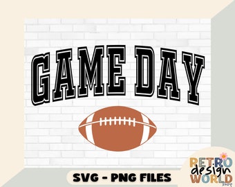 Game Day SVG, Game Day Shirt SVG, Football Game Day SVG, Football Shirt Svg, Game Day Vibes Svg, Football Mom Svg, Svg file for Cricut