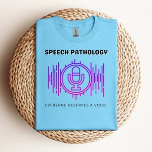 Speech Pathology Tee: Everyone Deserves a Voice, SLP Shirt